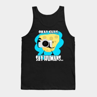 45 Say Cheese Tank Top